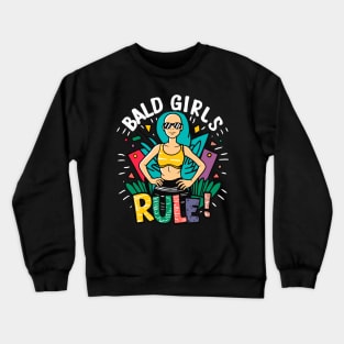 Bald girl Crewneck Sweatshirt